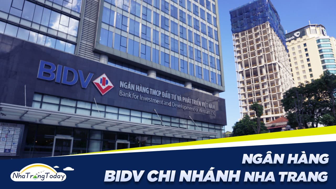 BIDV bank branch building — Bank for Investment and Development of Vietnam, Nha Trang